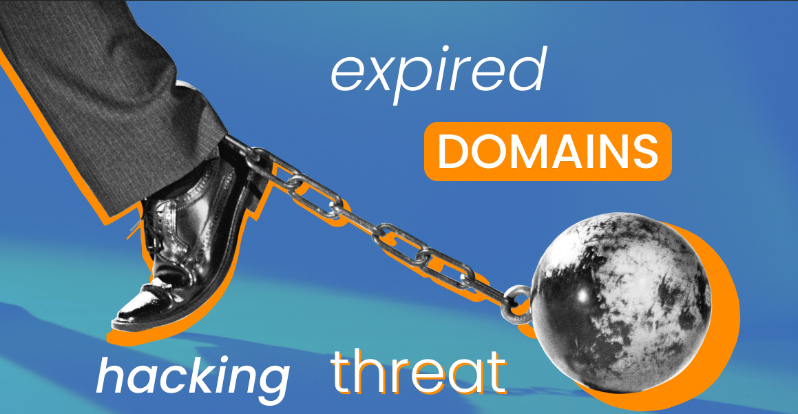 expired domains a hacking threat – risks of letting your domain lapse